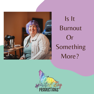 Is It Burnout — Or Something More?